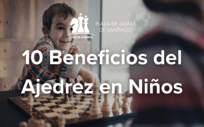 10 beneficios del ajedrez en niños respaldados por la ciencia